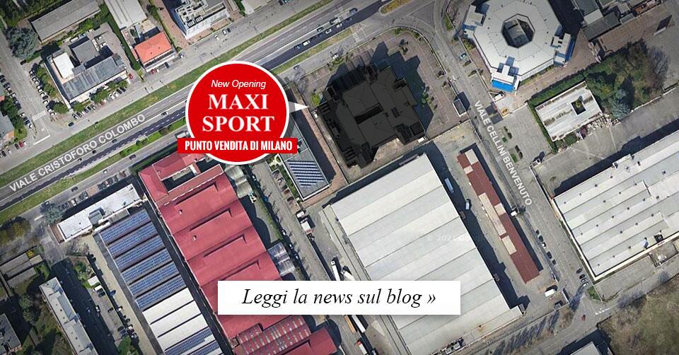 Maxi Sport Nuovo Punto Vendita Di Milano